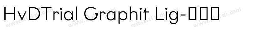 HvDTrial Graphit Lig字体转换